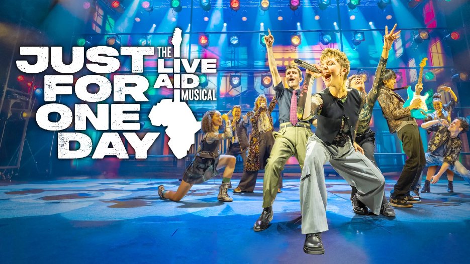 Just For One Day - The Live Aid Musical