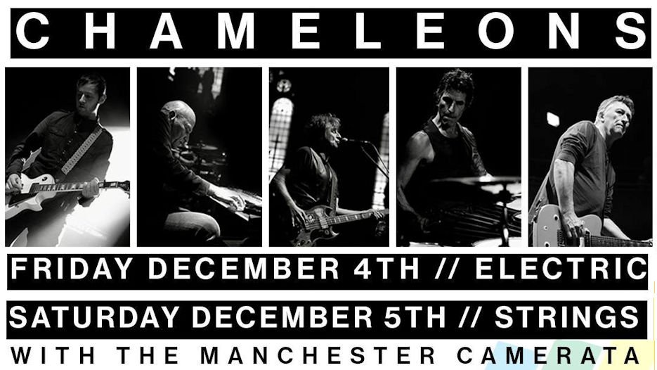 The Chameleons & Manchester Camerata
