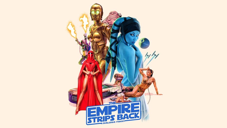 The Empire Strips Back - A Burlesque Parody