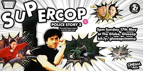 Supercop (1992) at Glossop Cinema Club