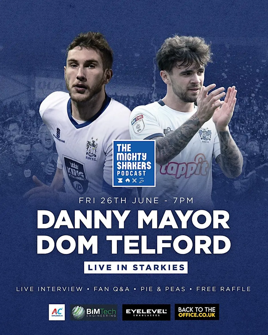 TMS Podcast Live: Danny Mayor & Dom Telford