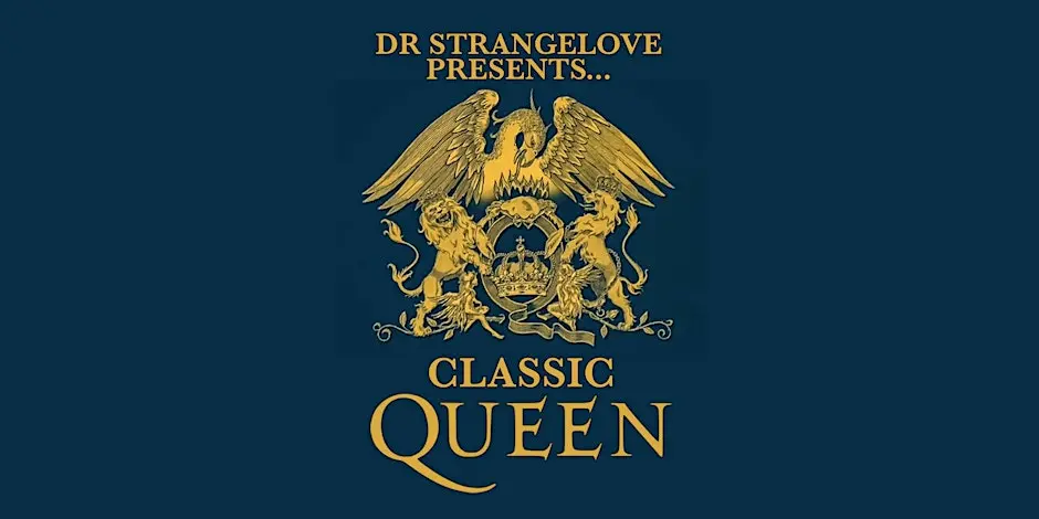 Dr Strangelove presents Classic Queen