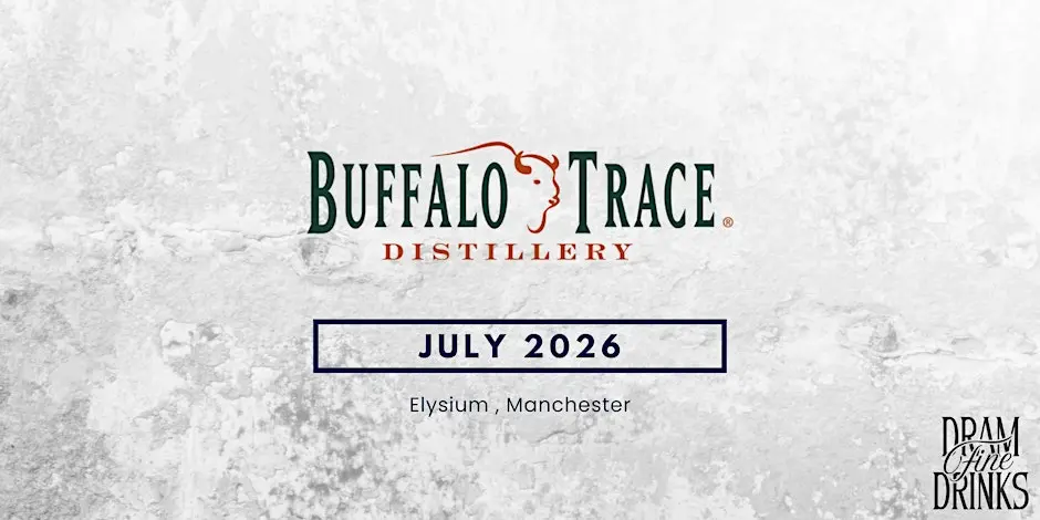 Dram Fine Drinks - Sipping Sessions: Buffalo Trace