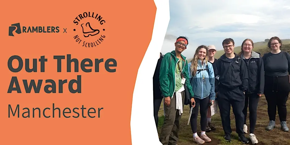 Strolling Not Scrolling x The Ramblers: Out There Award (Manchester)