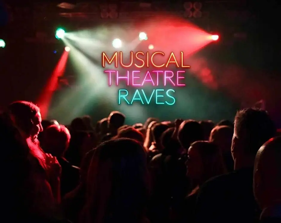 Musical Theatre Raves - Manchester 2026