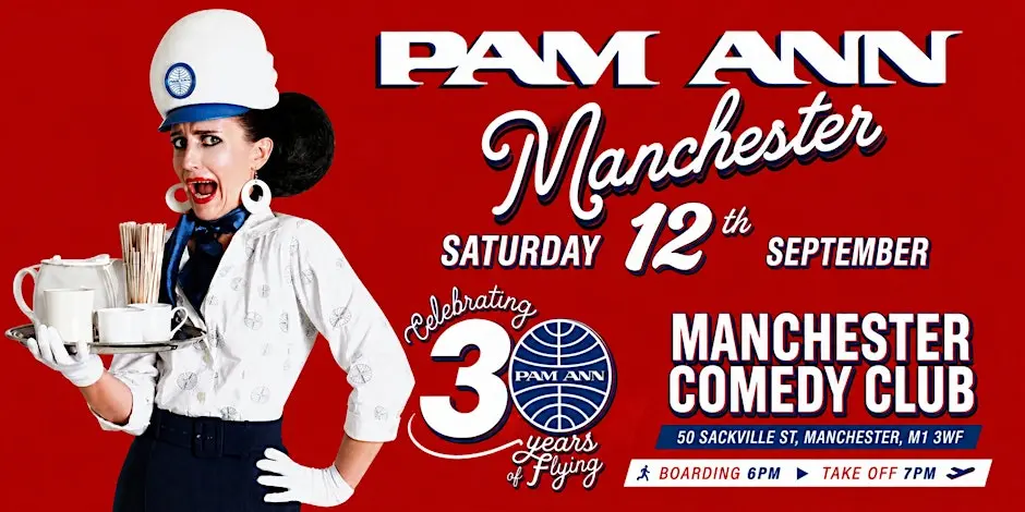PAM ANN CELEBRATING 30 YEARS OF FLYING - MANCHESTER