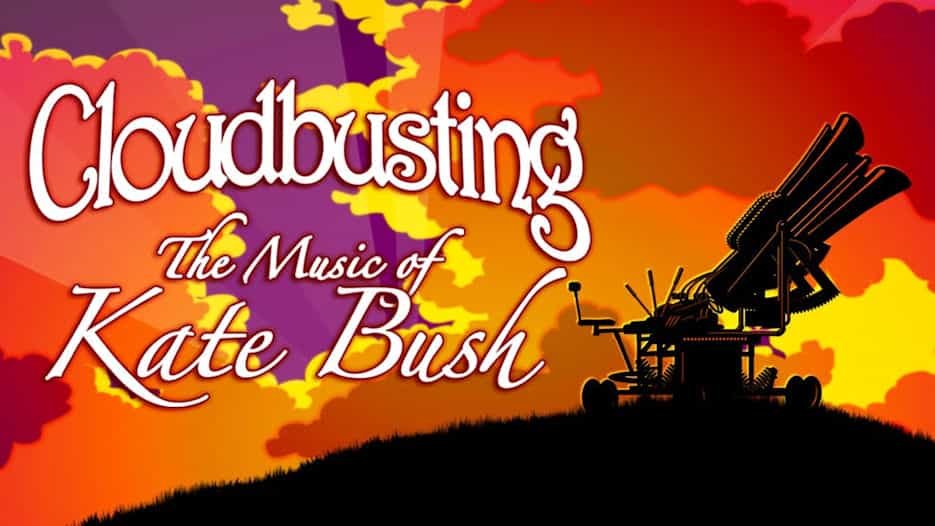 Cloudbusting - The Music of Kate Bush