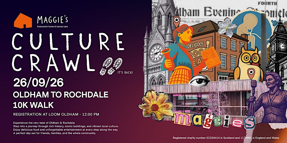 Maggie's Culture Crawl - Oldham