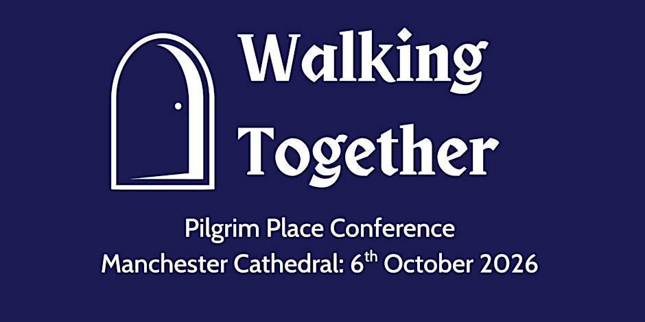 Walking Together: Pilgrim Place Conference 2026