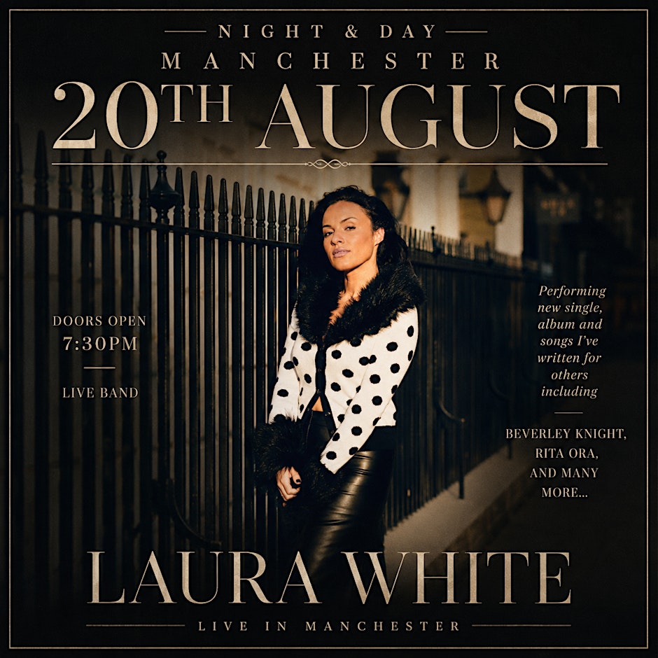Laura White Live in Manchester!