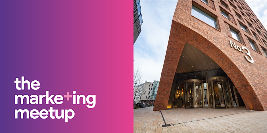 The Marketing Meetup IRL: Manchester