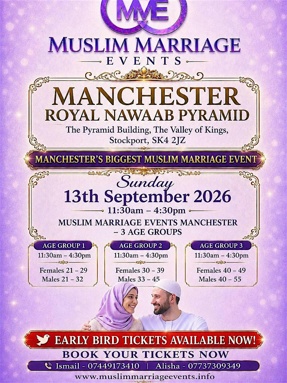 Muslim Marriage Events  Manchester - 3 Age Groups