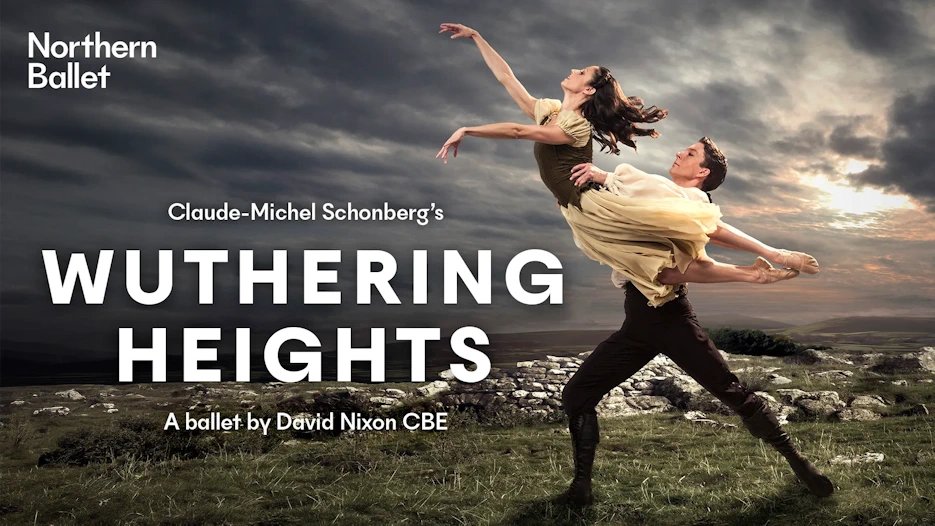 Northern Ballet - Wuthering Heights
