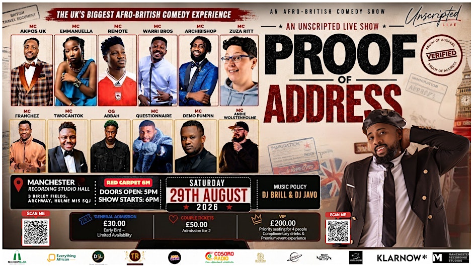 PROOF OF ADDRESS™ | The UK's Funniest Afro-British Comedy Experience