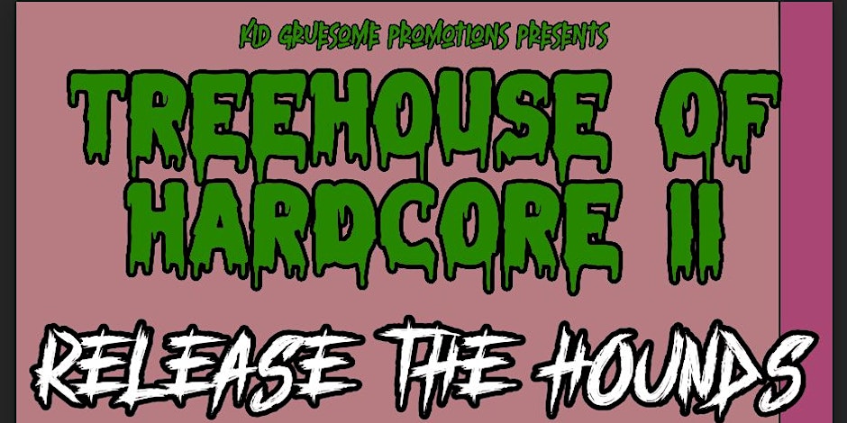 Treehouse of Hardcore II