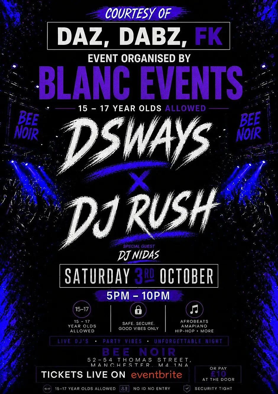 DsWays X DjRush  BLANC EVENTS!!