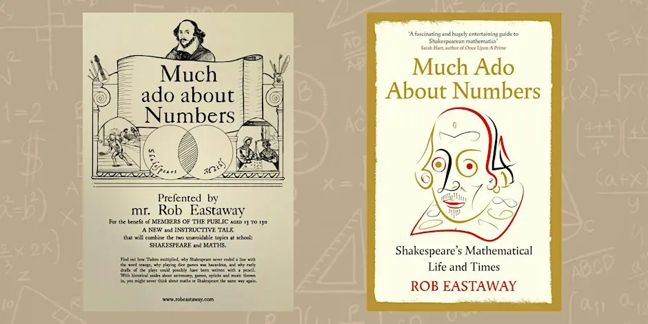 Much Ado about Numbers: Shakespeare's Mathematical Life and Times’