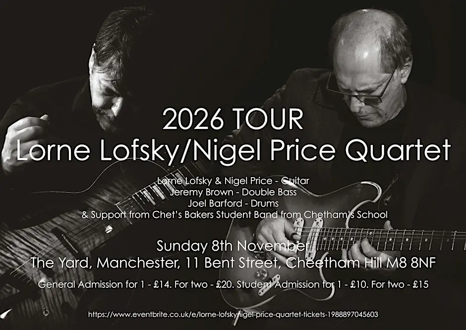 Lorne Lofsky/Nigel Price Quartet