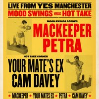 MOOD SWINGS vs HOT TAKE: Your Mate's Ex + more