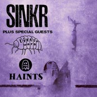SINKR with Little Wars & Haints