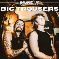 BIG TROUSERS: Manchester Headline Show, Eagle Inn Salford