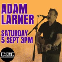Adam Larner - live at Empire Rochdale