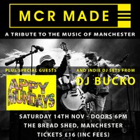 MCR MADE & APPY MUNDAYS- The Bread Shed, Manchester