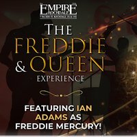 The Freddie & Queen Experience. Live at Empire Rochdale